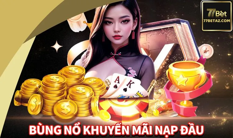 Khuyến mãi 77BET lần 1 lên tới 2777k Khuyến mãi 77BET lần 1 lên tới 2777k